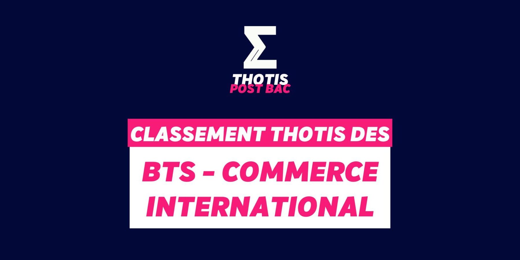 CLASSEMENT-BTS_COMMERCE_INTERNATIONAL CLASSEMENT-BTS_COMMERCE_INTERNATIONAL