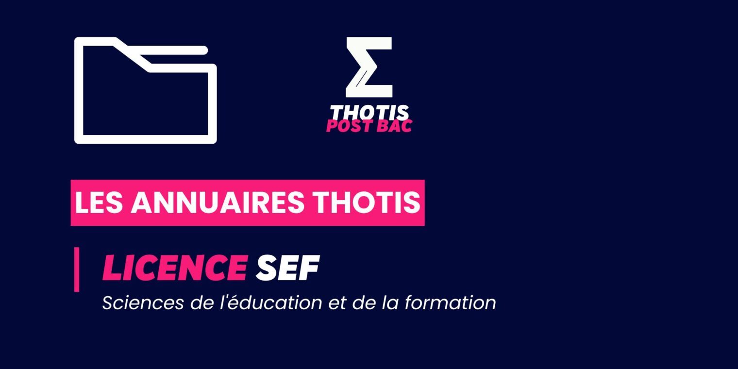 Annuaire Thotis - Licence Sciences de l'éducation et de la formation
